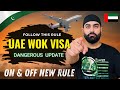 New Rules For Visa On &amp; Off / Work In Dubai UAE 🇦🇪 Pakistan 🇵🇰 