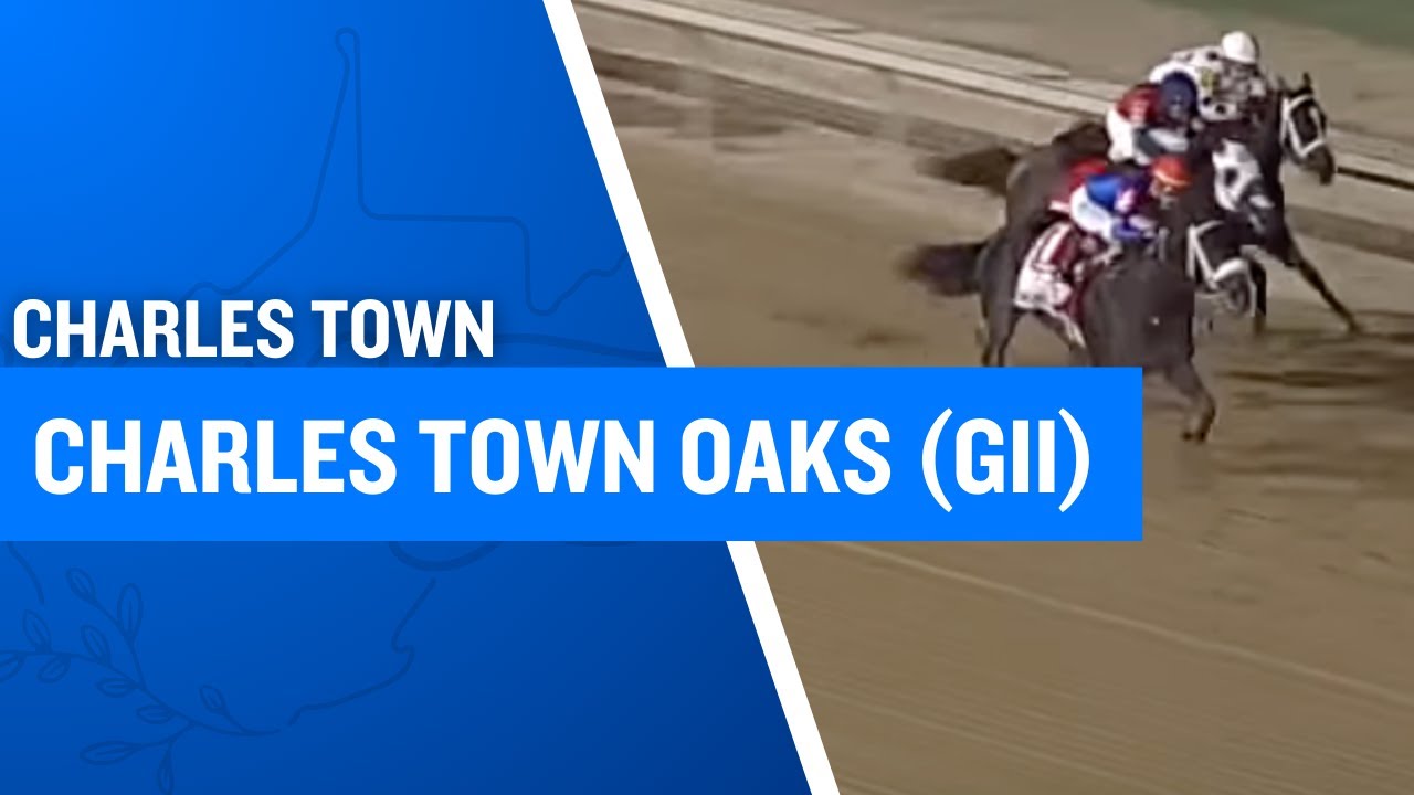 2025 $750,000 Charles Town Oaks (G2) at Race Charles Town