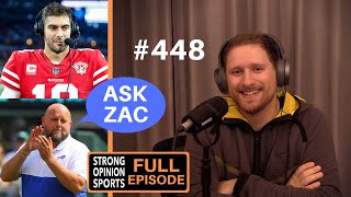 448 Additional Wildcard Weekend Thoughts & Ask Zac