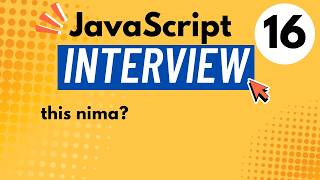 #16 JavaScript Interview | this nima va qanday ishlaydi