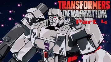 Transformers Devastation - Part 4