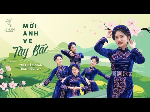 Video [Múa Dân Gian] MỜI ANH VỀ TÂY BẮC - Sèn Hoàng Mỹ Lam |... - youtube