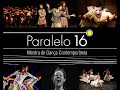 [News]Paralelo 16º Mostra de Dança Contemporânea