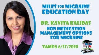 Dr. Kavita Kalidas - Non Medication Management Options for Migraine