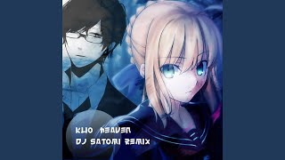 Heaven Dj Satomi Remix