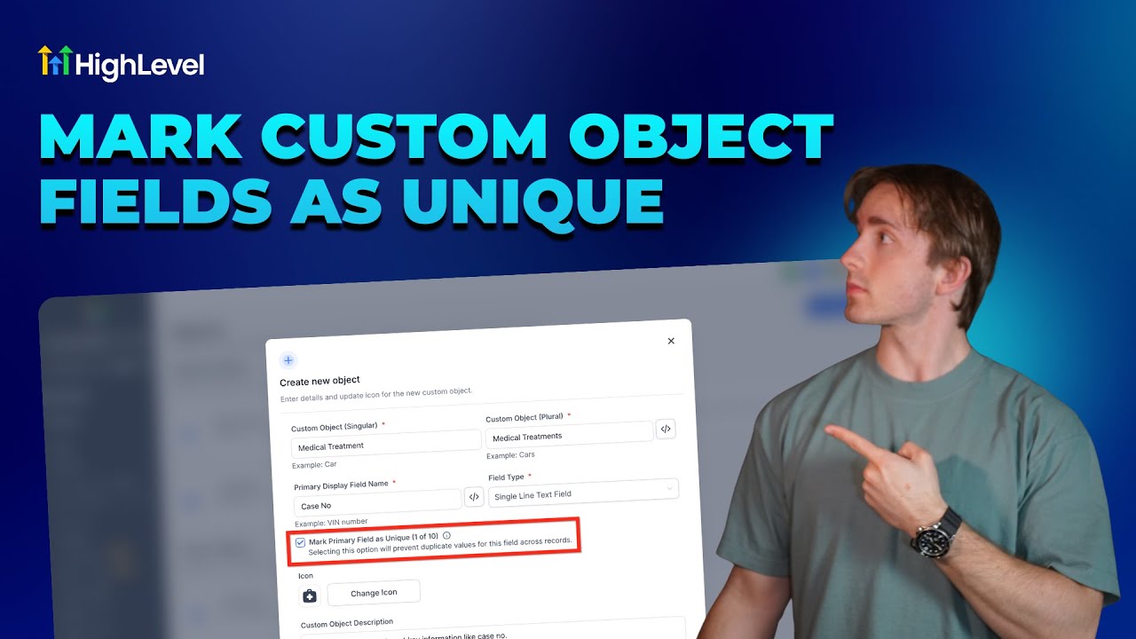 How To Use Unique Fields in HighLevel Custom Objects