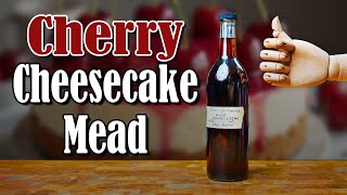 Cherry Cheesecake Mead - Let's Keep this PG-13!