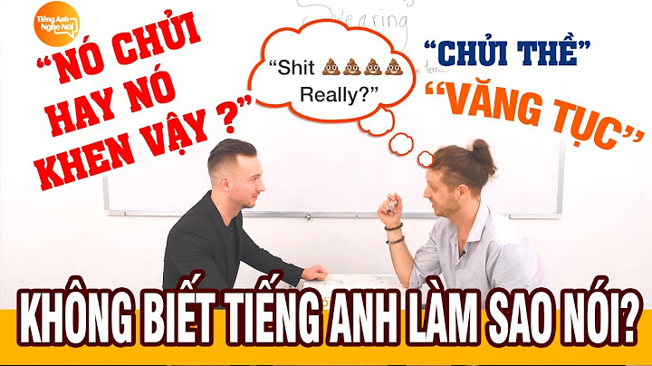 Chửi thề nói tục tiếng anh là gì năm 2024