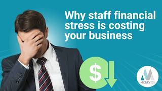 The hidden cost of employee financial stress | MyMoney101