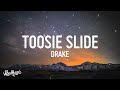 Drake - Toosie Slide (Lyrics) 2021