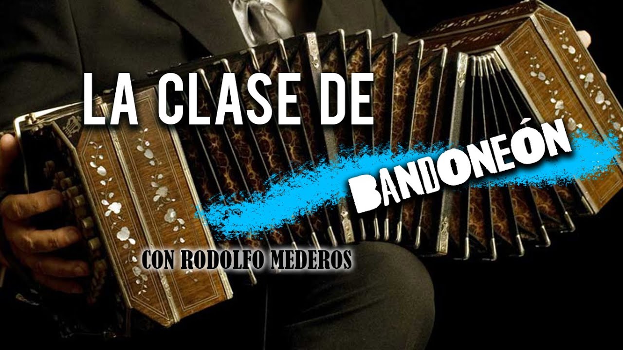 La Clase de Bandoneón con Rodolfo Mederos