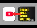 How To Change The Email Linked To Your YouTube Account 2026 (QUICK FIX)