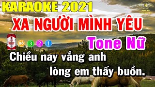 Xa Người Mình Yêu Karaoke Tone Nữ Nhạc Sống 2021 | Trọng Hiếu