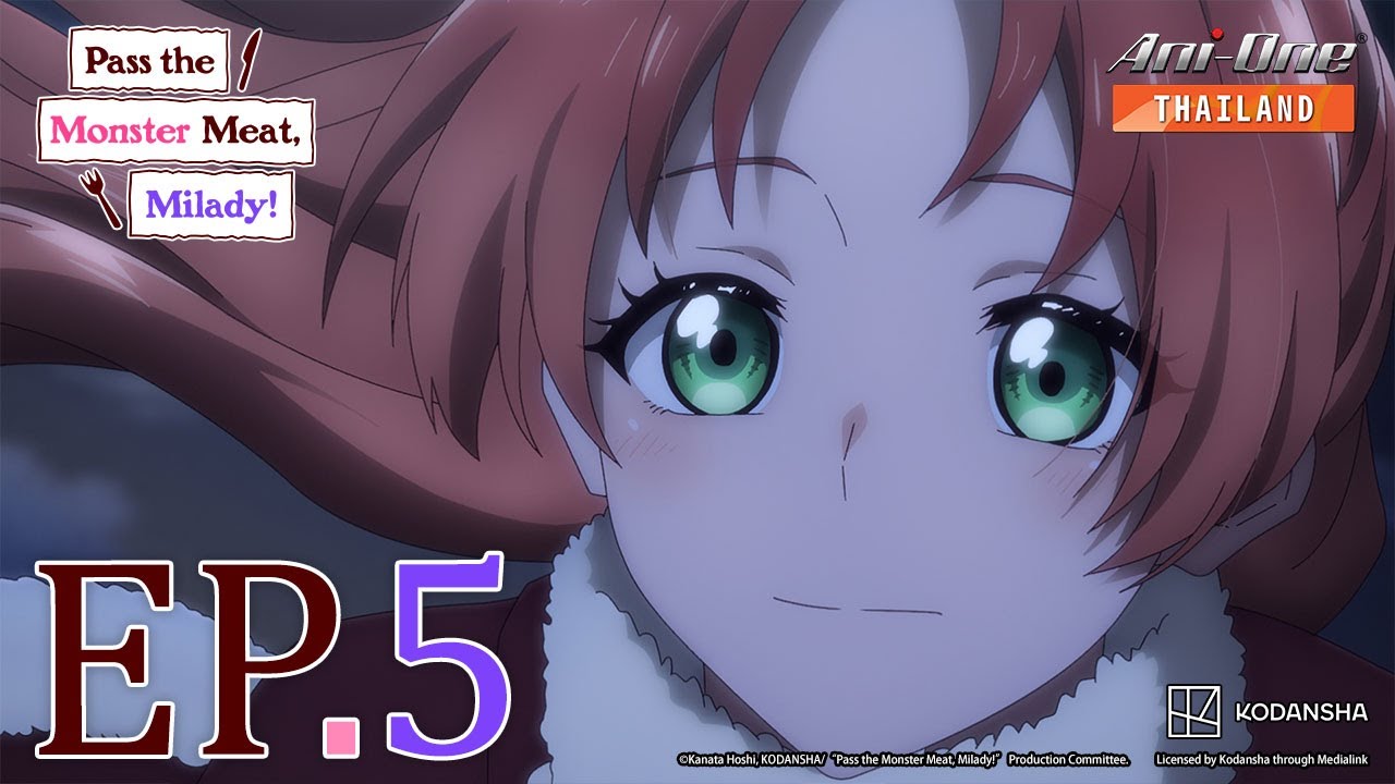 Pass the Monster Meat, Milady! ตอนที่ 5 [ซับไทย]【Ani-One Thailand】