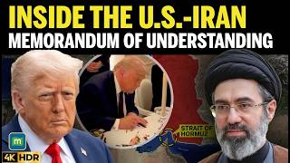 Inside the U.S.-Iran Memorandum of Understanding | Ceasefire, Oil, Hormuz & Nuclear Talks