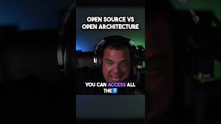 Open Source vs. Open Architecture