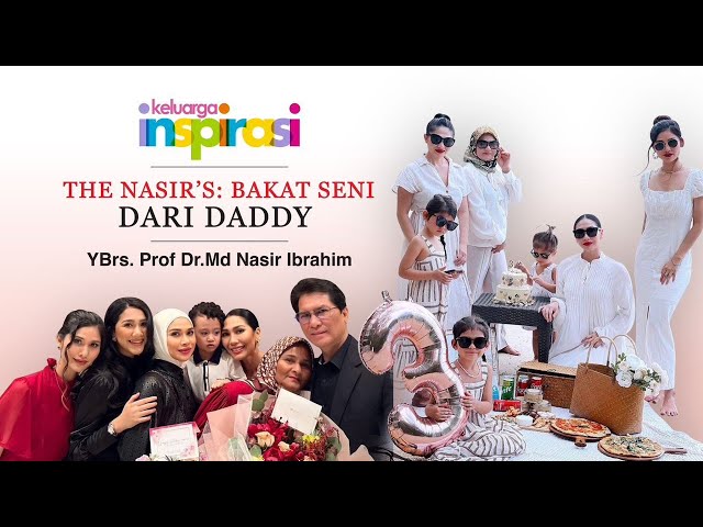 The Nasir’s: Bakat Seni Dari Daddy class=