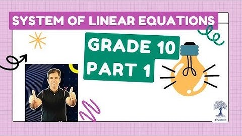 Mastering Systems of Linear Equations | Grade 10 MPM2D Part 1