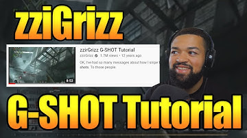 Kaai 08 Reacts to zzirGrizz G-SHOT Tutorial