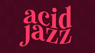 ACID JAZZ MIX 21 🎶 - 1 Hour Relaxing Jazz Music - Black Screen