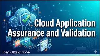 Cloud Application Assurance and Validation