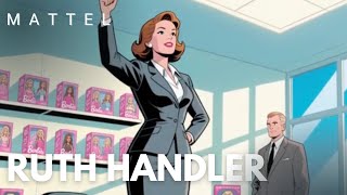 Ruth Handler | Mattel – How She Created Barbie and Changed How Children Dream