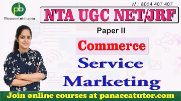 Service Marketing | Commerce | UGC NET/JRF | Paper 2 | Panaceatutor