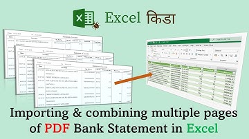 How to import & combine multiple pages of PDF Bank Statement in Excel