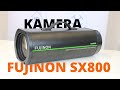 Możliwości kamery Fujinon SX800, super stabilizacja, monitoring dalekiego zasięgu