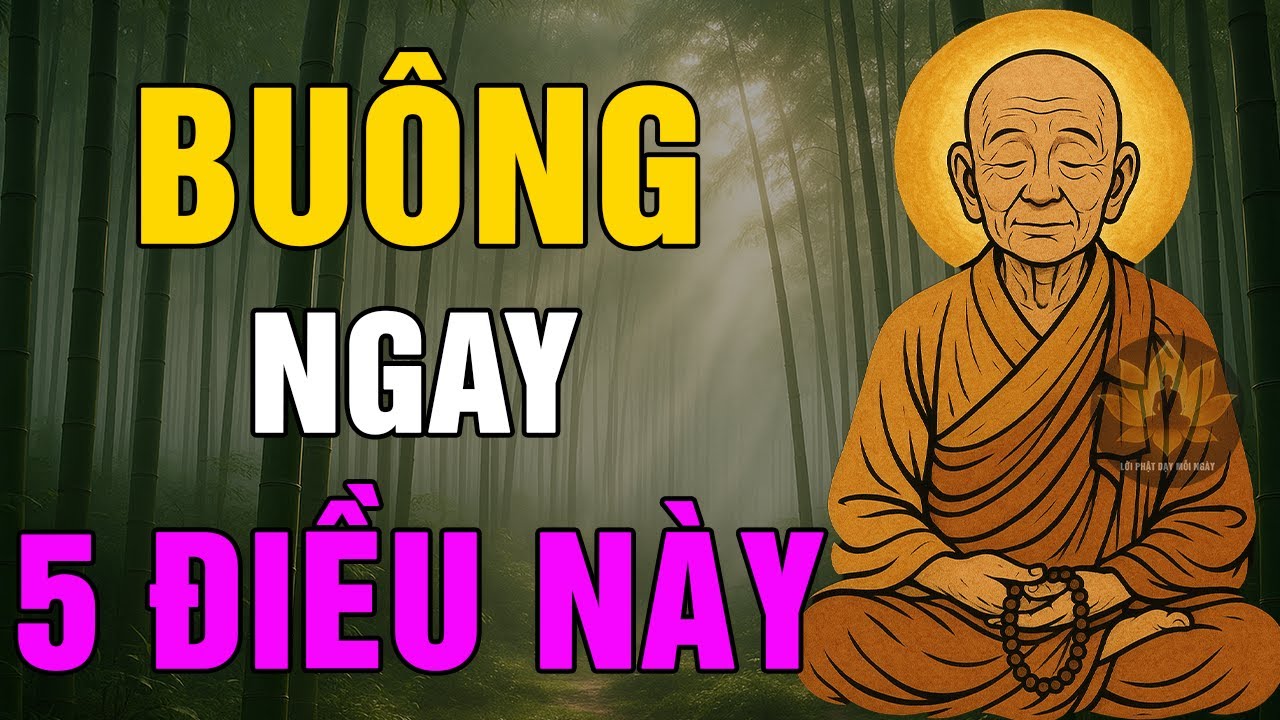 Buông Bỏ 5 ĐIỀU NÀY, Tâm Tự Khắc THANH THẢN, Phúc Báo Đến DỒI DÀO – Lục Tổ Huệ Năng | Lời Phật Dạy