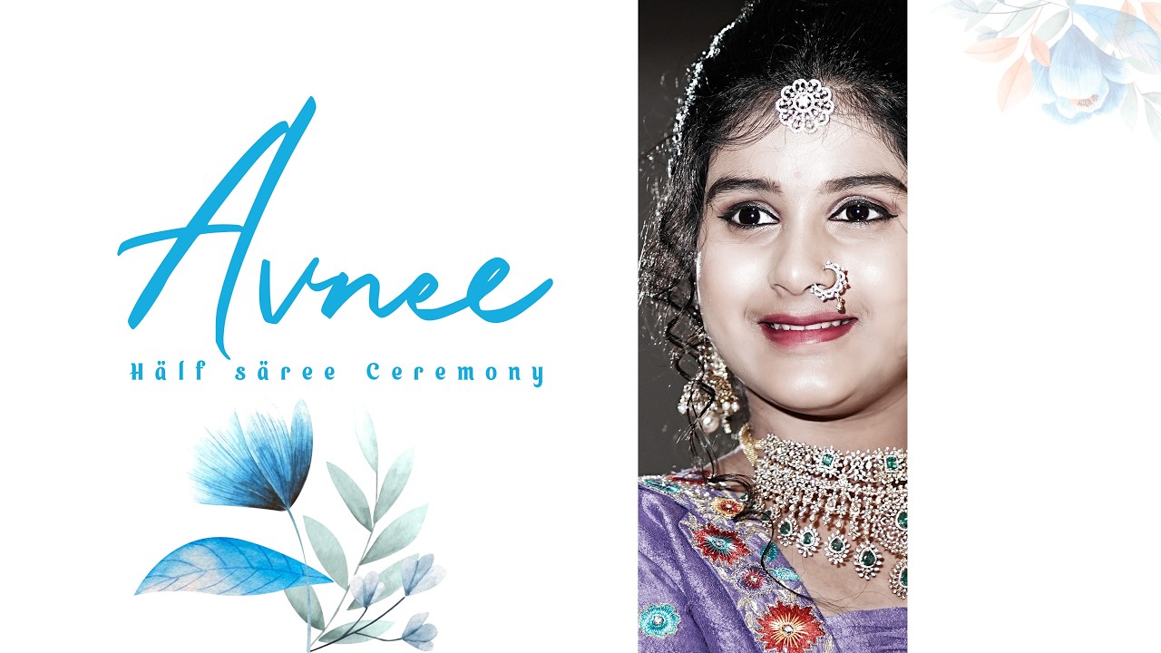 Avnee Half Saree Ceremony Song - YouTube