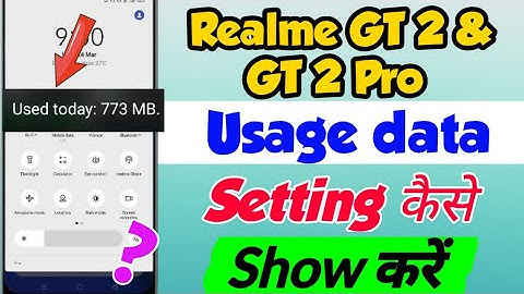 Realme GT 2 & GT 2 Pro me Usage data kaise Show Kare | Realme GT 2 data usage setting | vkmtechnical