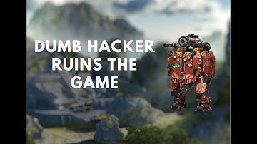 [WR] Dumb Hacker Ruins the Game Again - War Robots Hacker
