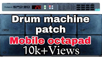 drum machine patch mobile octapad#drummachine #octapad #patch #mobileoctopad #gondi