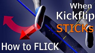 Kickflip doesn't flip? DON'T flick harder. DO keep it compact.