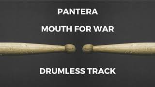 Pantera - Mouth for War (drumless)
