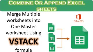 #Combine Data from Multiple Sheets in a Single Master Sheet #merge #excel_formula #Vstack