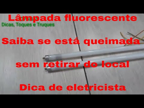 Vídeo: Como Verificar Uma Lâmpada Fluorescente