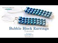 Bubble Block Earrings- DIY Jewelry Making Tutorial by PotomacBeads