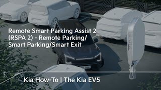 Remote Smart Parking Assist 2 (RSPA 2) - Remote Parking/Smart Parking/Smart Exit | The Kia EV5