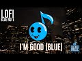 I´m Good (Blue) Lo-Fi Instrumental version