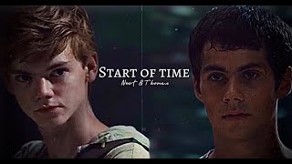 Thomas &amp; Newt || Start of Time