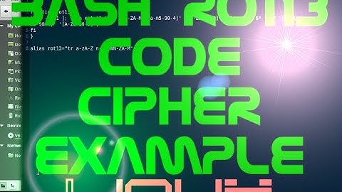 ROT13 In Bash On Linux Code Cipher Example