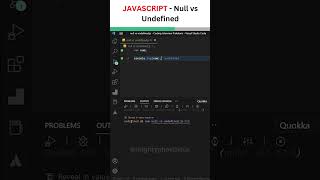 Undefined vs Null in JavaScript