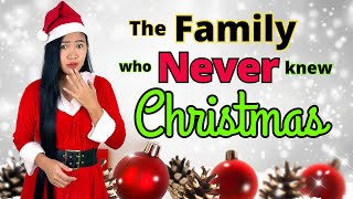 The Family That Never Knew Christmas - An Uplifting Tale Of Joy