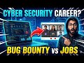 Cyber Security Jobs, Bug Bounty &amp; Career Guidance | Live Community Discussion