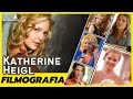 KATHERINE HEIGL, todos os filmes da atriz de A Verdade Nua e Crua, Vestida pra Casar | FILMOGRAFIA