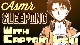 Sleeping With Captain Levi Ackerman (Attack on Titan) ANIME ASMR INTERACTION