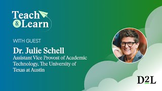 How UT SAGE Is Scaling Personalized Learning and Instructional Design, With Dr. Julie Schell