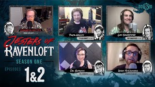 Jesters of Ravenloft - Episodes 1.01-1.02